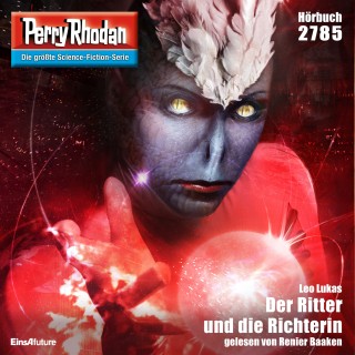 Leo Lukas: Perry Rhodan 2785: Der Ritter und die Richterin