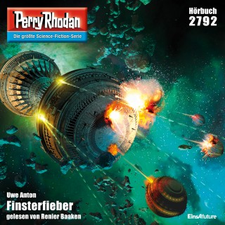 Uwe Anton: Perry Rhodan 2792: Finsterfieber