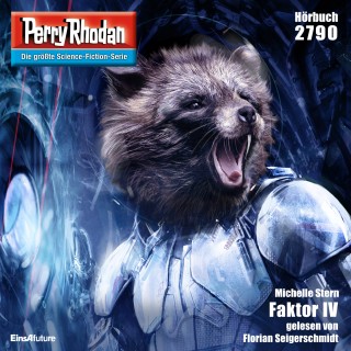 Michelle Stern: Perry Rhodan 2790: Faktor IV