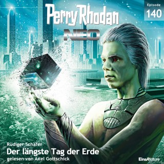 Rüdiger Schäfer: Perry Rhodan Neo 140: Der längste Tag der Erde