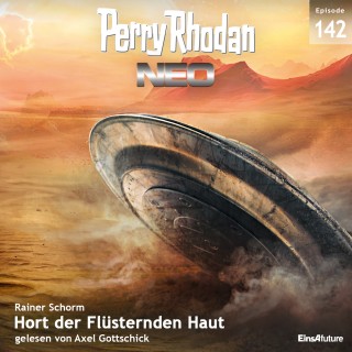 Rainer Schorm: Perry Rhodan Neo 142: Hort der Flüsternden Haut