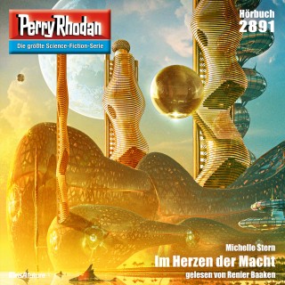 Michelle Stern: Perry Rhodan 2891: Im Herzen der Macht