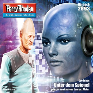 Leo Lukas: Perry Rhodan 2893: Unter dem Spiegel