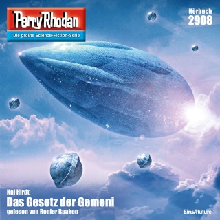 Kai Hirdt: Perry Rhodan 2908: Das Gesetz der Gemeni