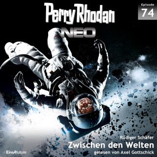 Rüdiger Schäfer: Perry Rhodan Neo 74: Zwischen den Welten