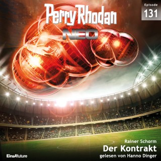 Rainer Schorm: Perry Rhodan Neo 131: Der Kontrakt