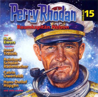 H.G. Ewers: Perry Rhodan Hörspiel 15: Raumkapitän Nelson