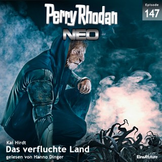 Kai Hirdt: Perry Rhodan Neo 147: Das verfluchte Land