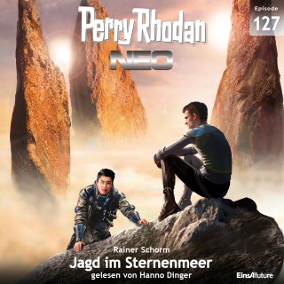 Rainer Schorm: Perry Rhodan Neo 127: Jagd im Sternenmeer