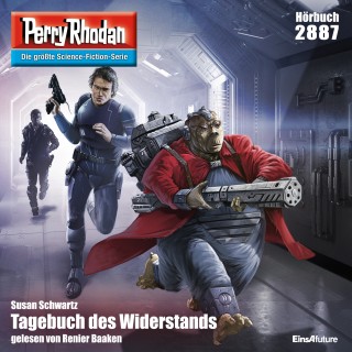 Susan Schwartz: Perry Rhodan 2887: Tagebuch des Widerstands