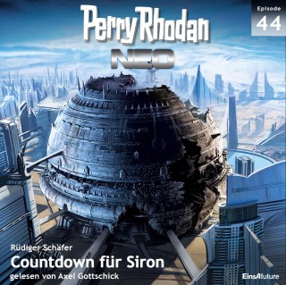 Rüdiger Schäfer: Perry Rhodan Neo 44: Countdown für Siron