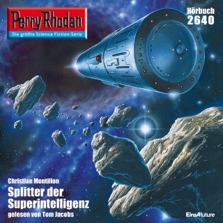 Christian Montillon: Perry Rhodan 2640: Splitter der Superintelligenz