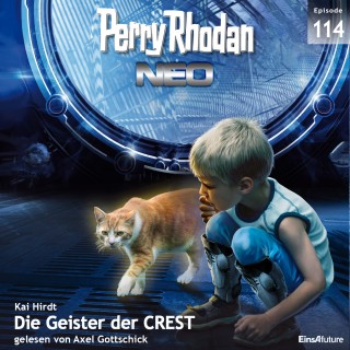 Kai Hirdt: Perry Rhodan Neo 114: Die Geister der CREST