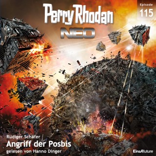 Rüdiger Schäfer: Perry Rhodan Neo 115: Angriff der Posbis