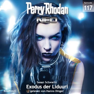 Susan Schwartz: Perry Rhodan Neo 117: Exodus der Liduuri