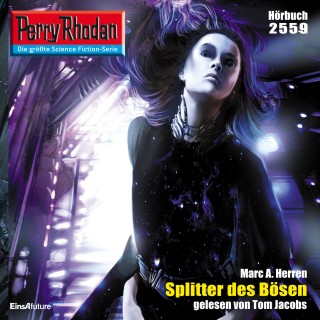 Marc A. Herren: Perry Rhodan 2559: Splitter des Bösen