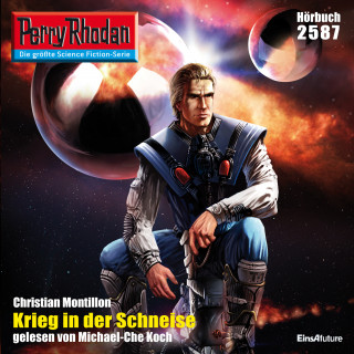 Christian Montillon: Perry Rhodan 2587: Krieg in der Schneise