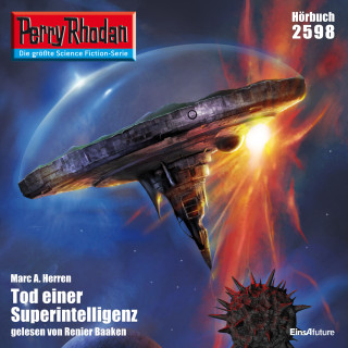 Marc A. Herren: Perry Rhodan 2598: Tod einer Superintelligenz