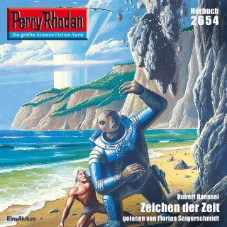 Hubert Haensel: Perry Rhodan 2654: Zeichen der Zeit