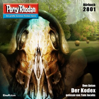 Uwe Anton: Perry Rhodan 2801: Der Kodex