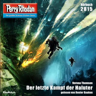 Verena Themsen: Perry Rhodan 2815: Der letzte Kampf der Haluter