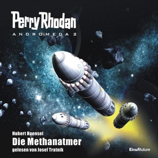 Hubert Haensel: Perry Rhodan Andromeda 02: Die Methanatmer
