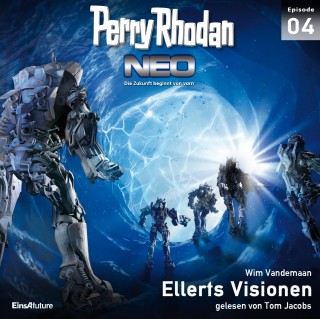 Wim Vandemaan: Perry Rhodan Neo 04: Ellerts Visionen