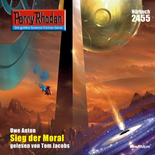 Uwe Anton: Perry Rhodan 2455: Sieg der Moral