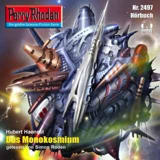 Hubert Haensel: Perry Rhodan 2497: Das Monokosmium