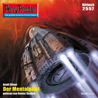 Arndt Ellmer: Perry Rhodan 2557: Der Mentalpilot