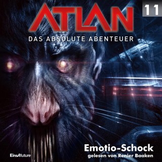 Horst Hoffmann, Peter Terrid: Atlan - Das absolute Abenteuer 11: Emotio-Schock