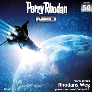 Frank Borsch: Perry Rhodan Neo 50: Rhodans Weg