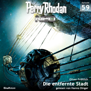 Oliver Fröhlich: Perry Rhodan Neo 59: Die entfernte Stadt