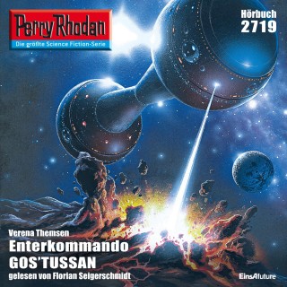 Verena Themsen: Perry Rhodan 2719: Enterkommando GOS'TUSSAN