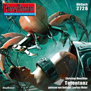 Christian Montillon: Perry Rhodan 2726: Totentanz