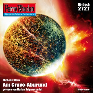 Michelle Stern: Perry Rhodan 2727: Am Gravo-Abgrund