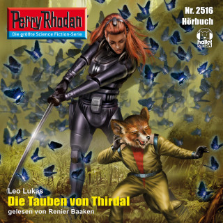 Leo Lukas: Perry Rhodan 2516: Die Tauben von Thirdal