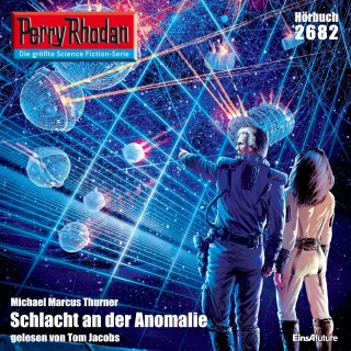 Michael Marcus Thurner: Perry Rhodan 2682: Schlacht an der Anomalie