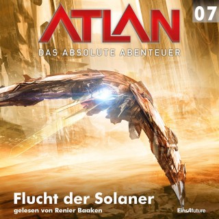 Wilfried A. Hary, Hans Kneifel: Atlan - Das absolute Abenteuer 07: Flucht der Solaner