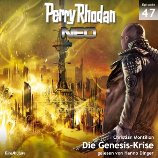 Christian Montillon: Perry Rhodan Neo 47: Die Genesis-Krise