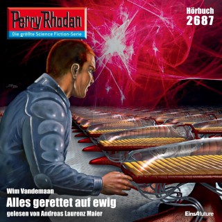 Wim Vandemaan: Perry Rhodan 2687: Alles gerettet auf ewig