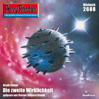 Arndt Ellmer: Perry Rhodan 2688: Die zweite Wirklichkeit