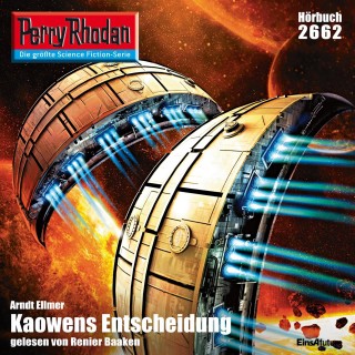 Arndt Ellmer: Perry Rhodan 2662: Kaowens Entscheidung