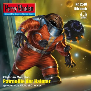 Christian Montillon: Perry Rhodan 2518: Patrouille der Haluter