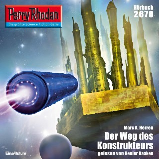 Marc A. Herren: Perry Rhodan 2670: Der Weg des Konstrukteu