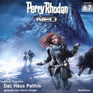 Oliver Plaschka: Perry Rhodan Neo 67: Das Haus Pathis