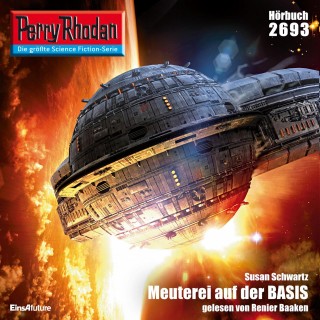 Susan Schwartz: Perry Rhodan 2693: Meuterei auf der BASIS