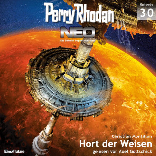 Christian Montillon: Perry Rhodan Neo 30: Hort der Weisen