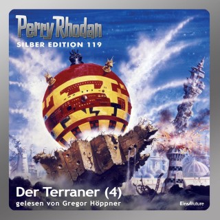Marianne Sydow, William Voltz, Ernst Vlcek, Kurt Mahr, Peter Terrid: Perry Rhodan Silber Edition 119: Der Terraner (Teil 4)