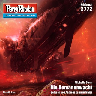 Michelle Stern: Perry Rhodan 2772: Die Domänenwacht